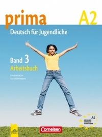 Prima A2 Deutsch für Jugendliche. Band 3. Arbeitsbuch. Работна тетрадка по немски език, трета част