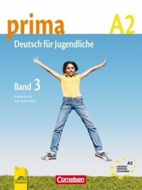 Prima A2. Deutsch für Jugendliche. Band 3. Учебник по немски език, трета част